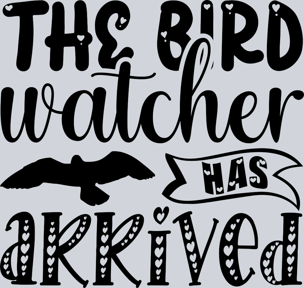DTF Transfer Bird Watching - The Bird Watching has Arrived