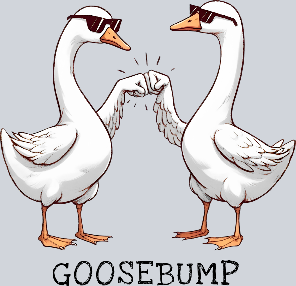 DTF Transfer Fowl - Goosebump