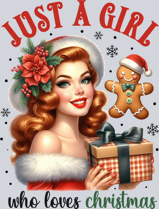 DTF Transfer Christmas - Just a Girl who love Christmas
