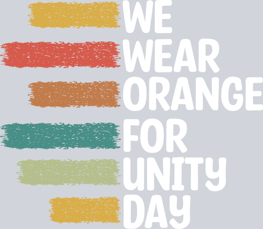 DTF Transfer Anti Bullying - We Wear Orange For Unity Day