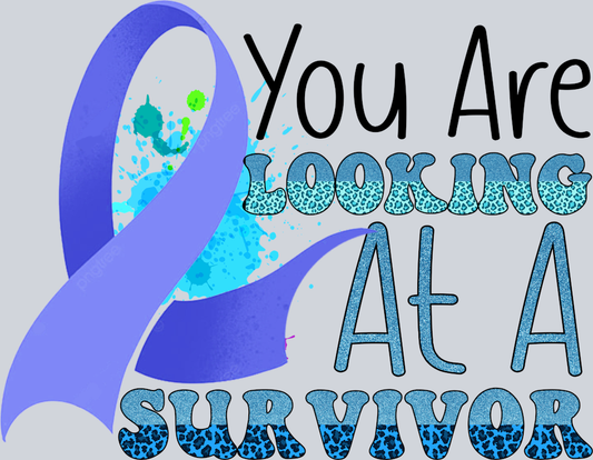 DTF Transfer Diabetes - You are Looking at a Survivor