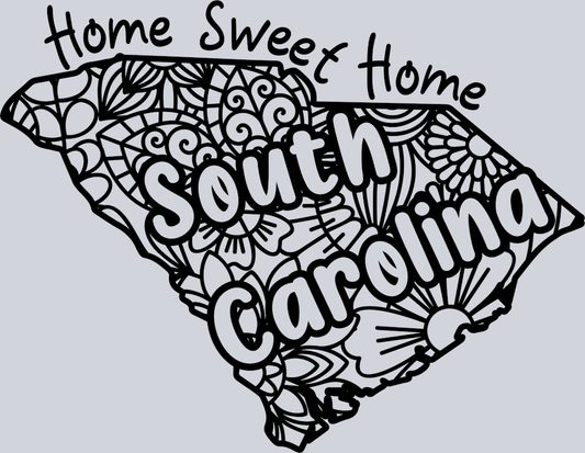 DTF Transfer South Carolina - Home Sweet Home