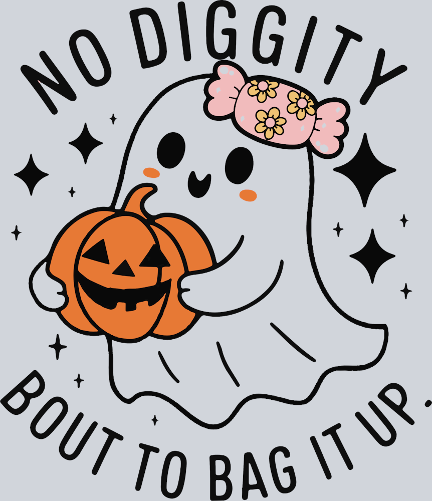 DTF Transfer Halloween - No Diggity Bout to Bag It Up