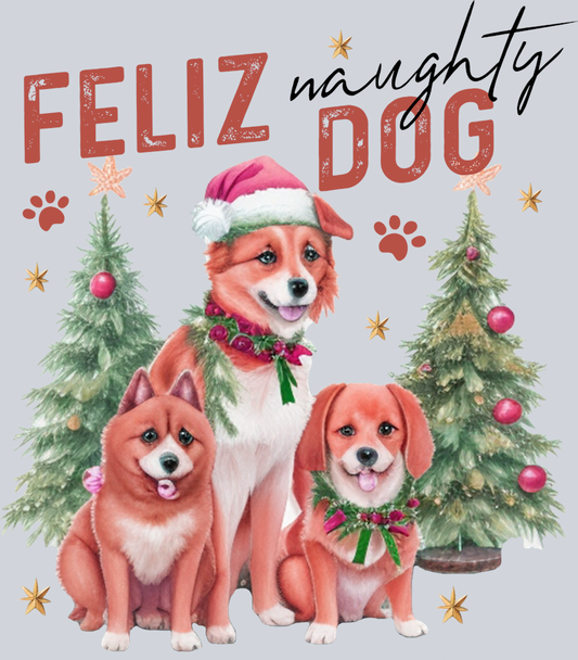 DTF Transfer Christmas - Feliz naughty dog