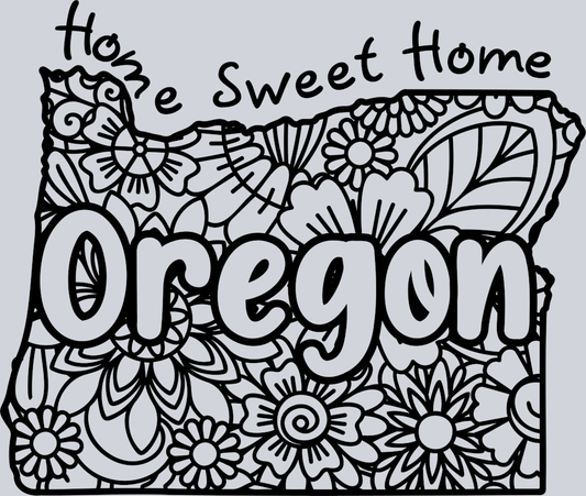 DTF Transfer Oregon - Home Sweet Home