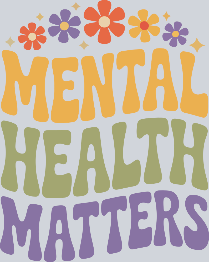 DTF Transfer Mental Health - Mental Health Matters