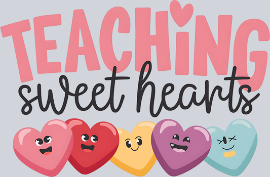 DTF Transfer Valentines - Teaching Sweet Hearts