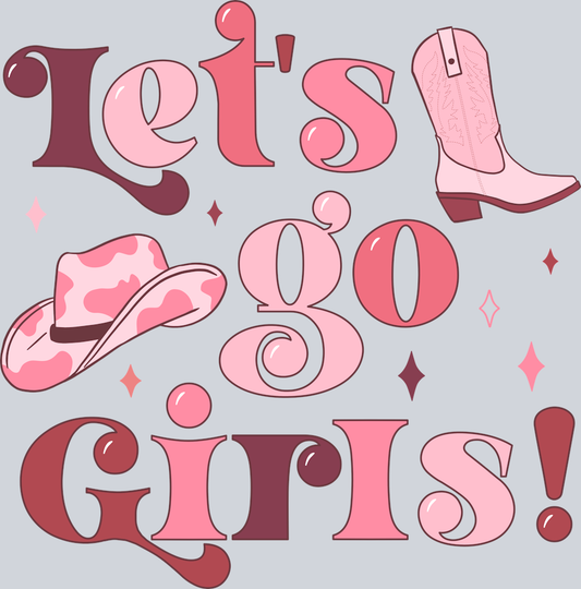 DTF Transfer Valentines - Let's go Girls