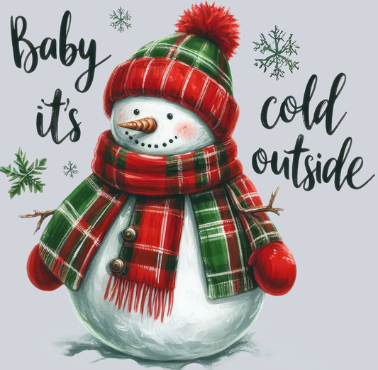 DTF Transfer Christmas - Baby it's Cold Outside