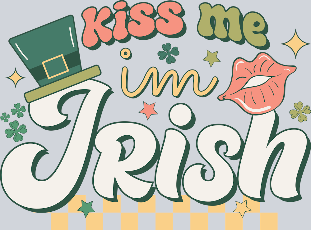 DTF Transfer St. Patrick's Day - Kiss me I'm Irish