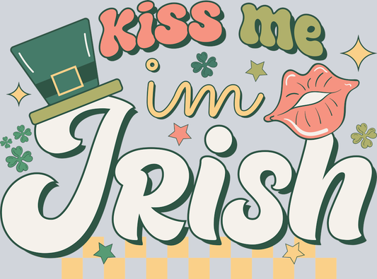 DTF Transfer St. Patrick's Day - Kiss me I'm Irish