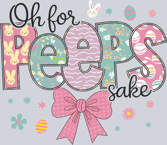 DTF Transfer Easter - Oh for Peeps sake