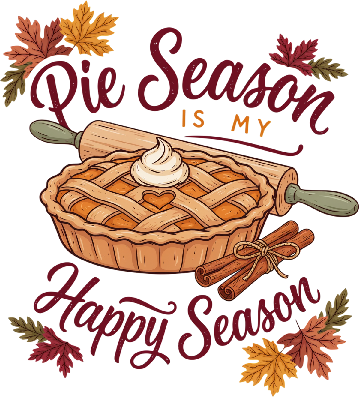 DTF Transfer Thanksgiving - Pie Season Is My Happy Season
