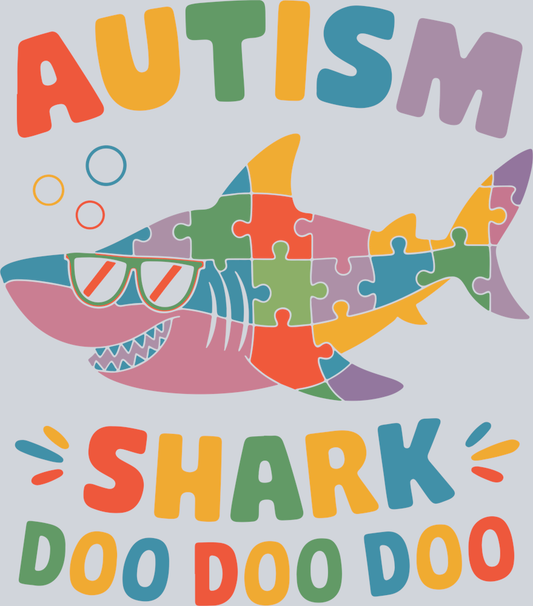 DTF Transfer Autism - Autism Shark Doo Doo Doo