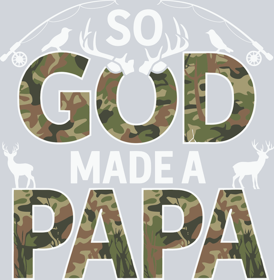 DTF Transfer Hunting - So God made a Papa