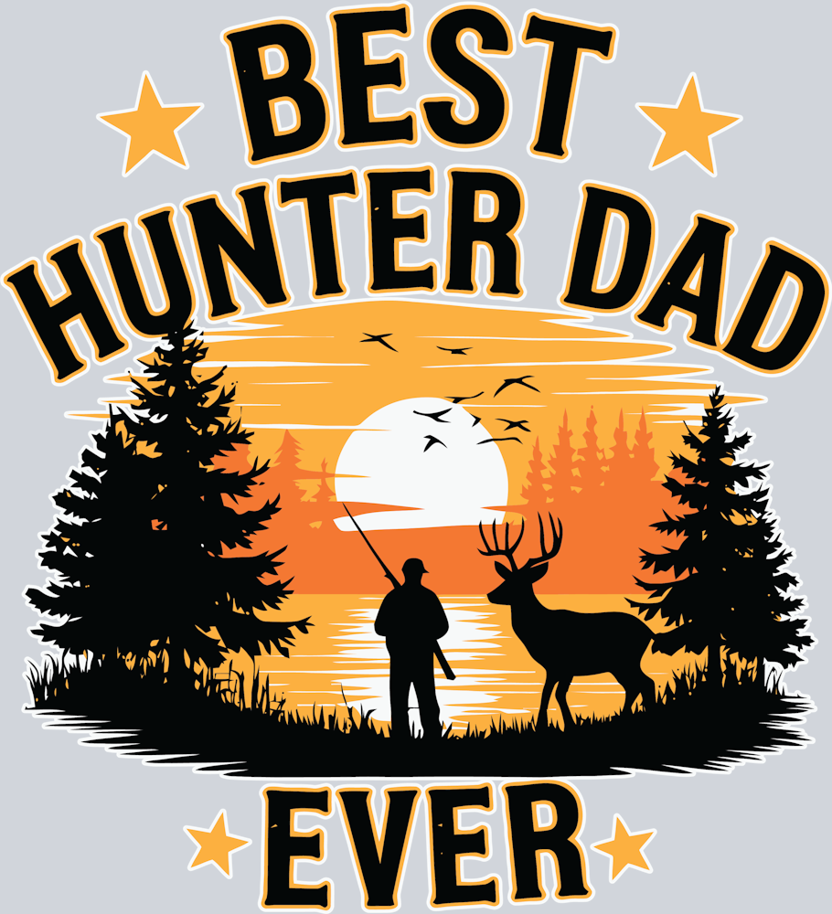 DTF Transfer Hunting - Best Hunter Dad Ever