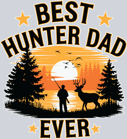 DTF Transfer Hunting - Best Hunter Dad Ever