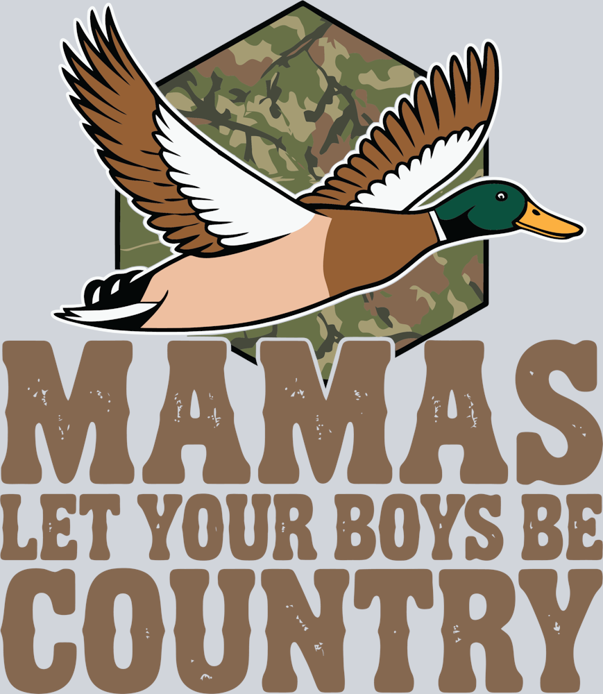 DTF Transfer Hunting - Mamas let your Boys be Country