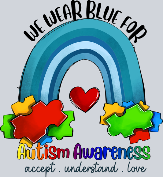 DTF Transfer Autism - We Wear Blue for Autism Awareness