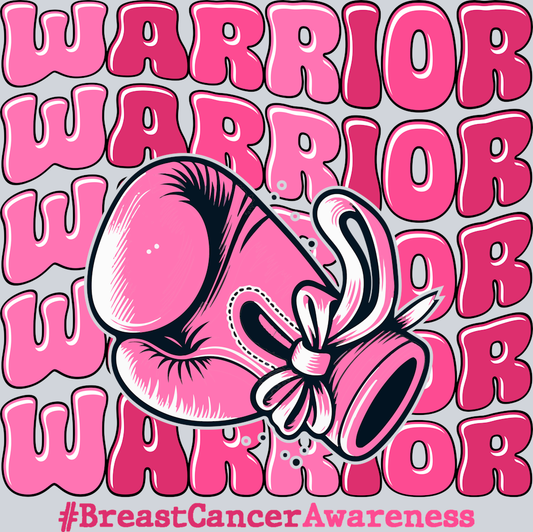 DTF Transfer Breast Cancer - Warrior Warrior Warrior Warrior Warrior