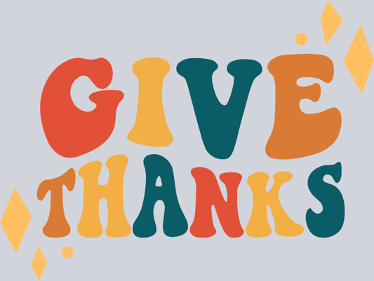 DTF Transfer Thanksgiving - Give Thanks