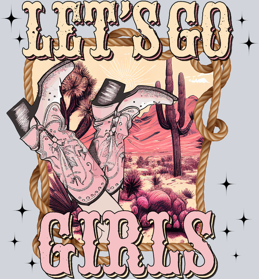DTF Transfer Western - Let's Go Girls