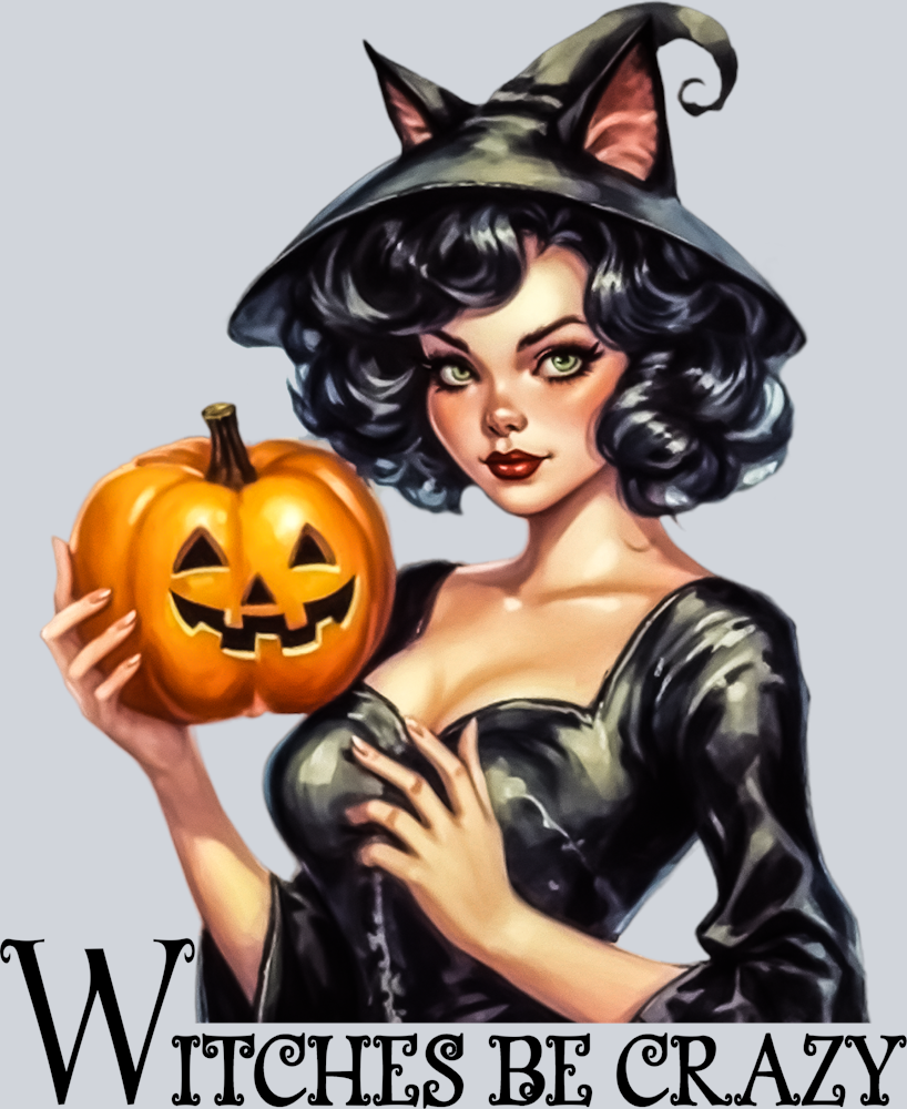 DTF Transfer Halloween - Witches be Crazy