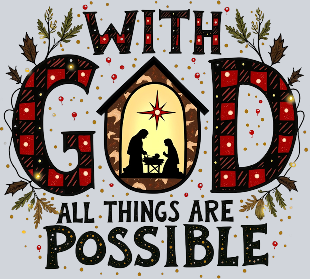 DTF Transfer Christmas - With God all things are possible
