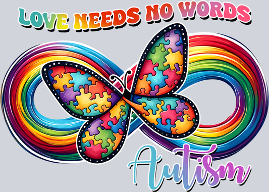 DTF Transfer Autism - Love Needs no Words Autism