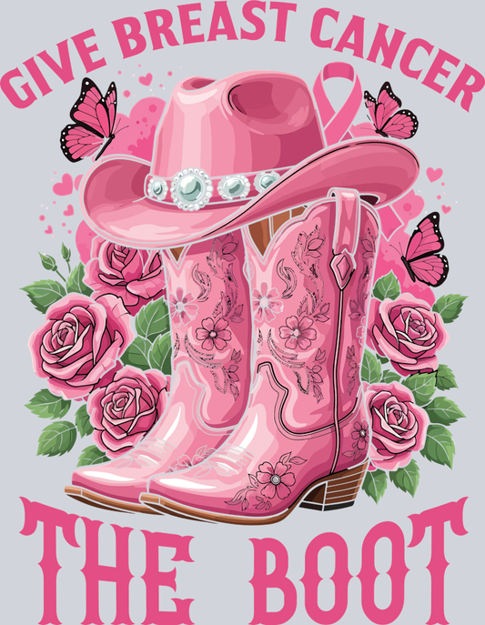 DTF Transfer Breast Cancer - Give Breast Cancer The Boot