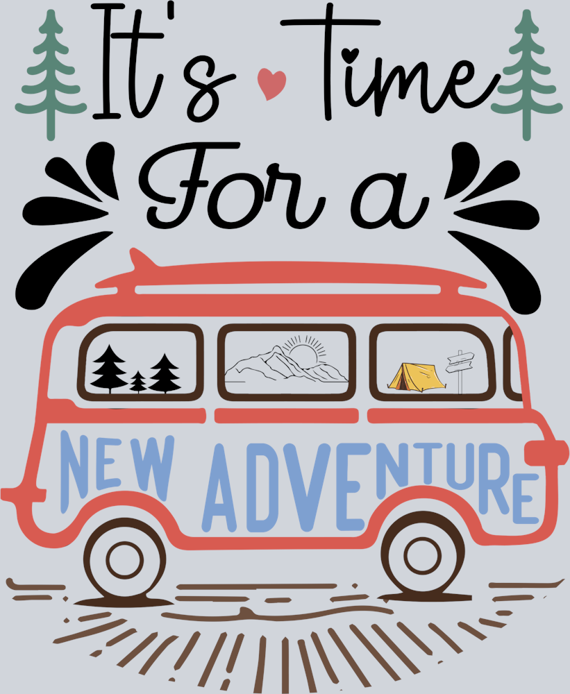 DTF Transfer Camping - It's Time For a New Adventure