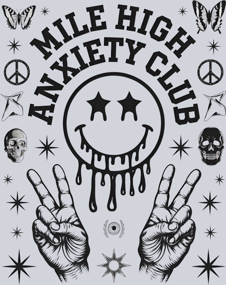 DTF Transfer Mental Health - Mile High Anxiety Club