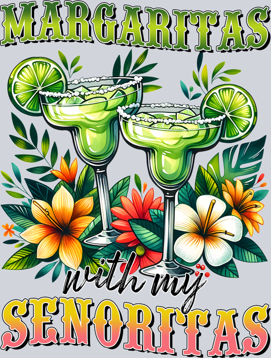 DTF Transfer Cinco de Mayo - Margaritas with my Senoritas