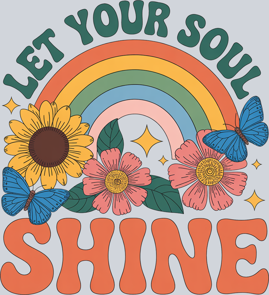 DTF Transfer Mental Health - Let your Soul Shine